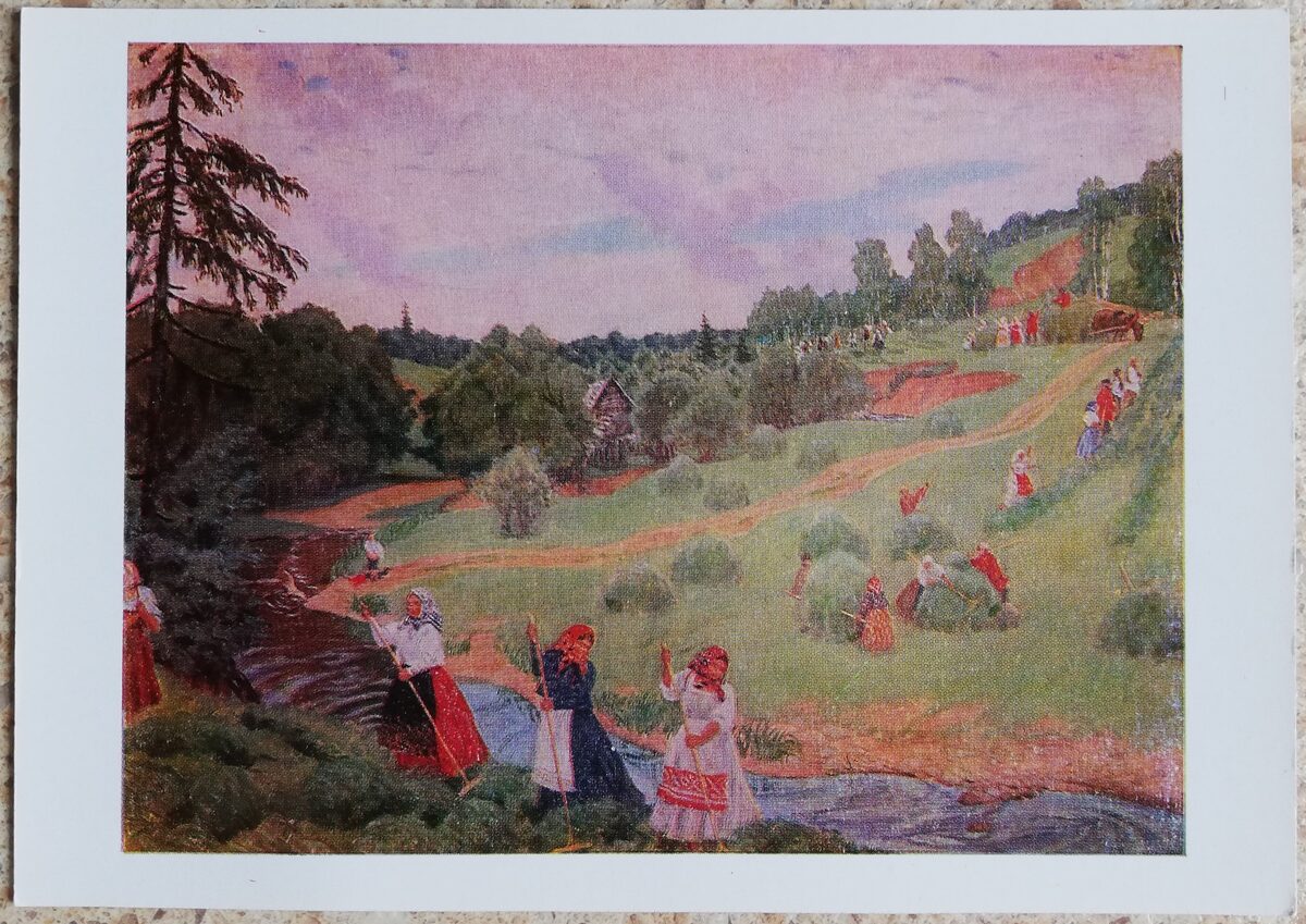 Boris Kustodiev 1973 Haymaking 15x10.5 cm USSR art postcard  