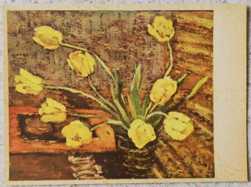 Austra Āboliņa 1966 Dzeltenas tulpes 10x14 cm mākslas pastkarte Klusā daba 